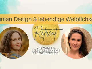 Human Design & lebendige Weiblichkeit