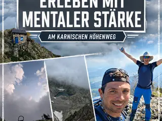 Bergwetter erleben mit mentaler Stärke am Karnischen Höhenweg